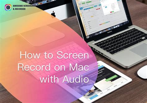 How to Record Screen with Audio on Mac: A Comprehensive Guide and the Curious Case of Silent Screens