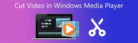 How to Trim a Video in Windows Media Player: A Journey Through Digital Creativity